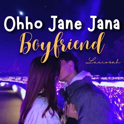 Ohho Jane Jana x I'm Your Boyfriend_poster_image