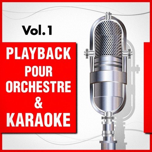 Playback pour orchestre & Karaoké, Vol. 1