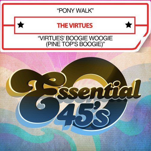 Pony Walk / Virtues' Boogie Woogie (Pine Top's Boogie) [Digital 45]