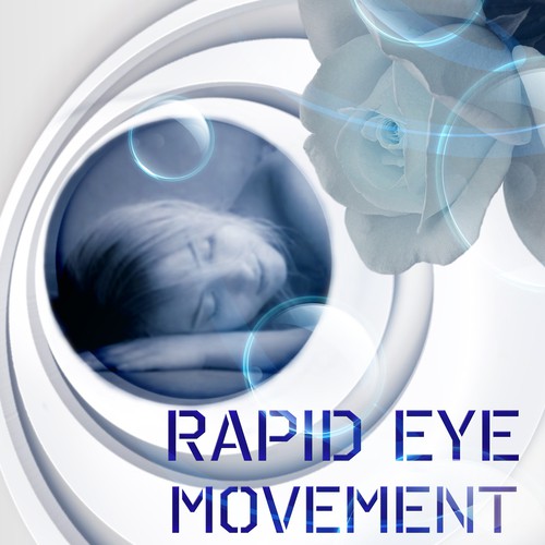 Rapid Eye Movement – Music to Fall Asleep, Dream Feed, Sweet Dreams, Lullaby Songs, Bedtime Music, Sleep Aids, Insomnia Cures, Natural Sleep Remedies, Quiet and Peaceful Night with Nature Sounds