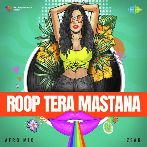 Roop Tera Mastana - Afro Mix