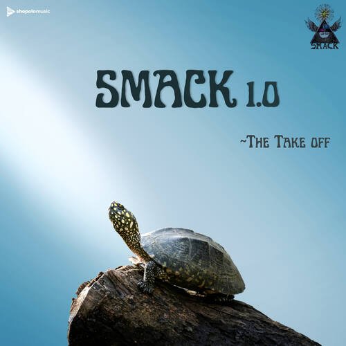 SMACK 1.0 - The Take Off