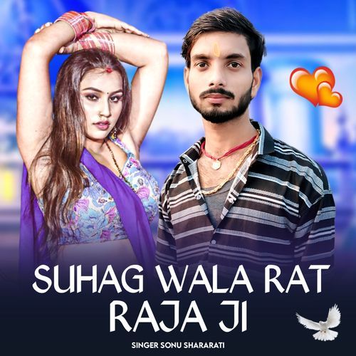 SUHAG WALA RAT RAJA JI