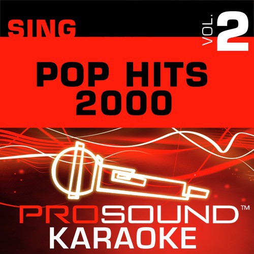 Sing Pop Hits 2000 v.2 (Karaoke Performance Tracks)