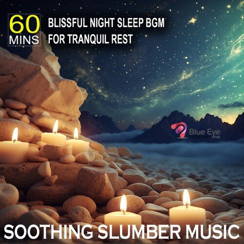 Blissful Night Sleep Bgm for Tranquil Rest
