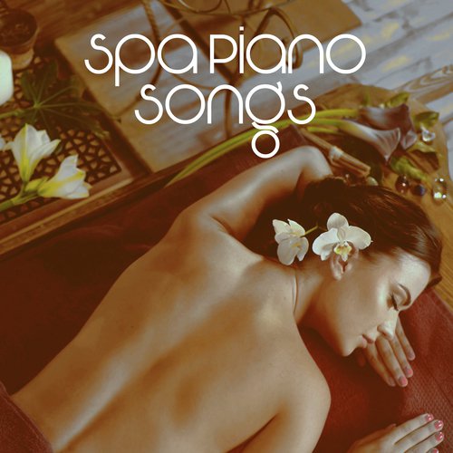 Spa Piano Songs