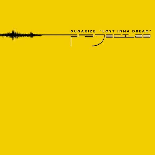 Sugarize "Lost Inna Dream"
