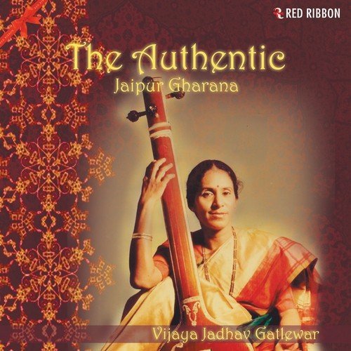 The Authentic - Jaipur Gharana