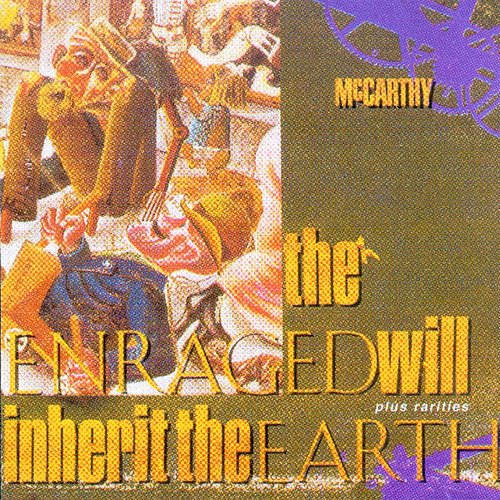 The Enraged Will Inherit The Earth (+Rarities)_poster_image