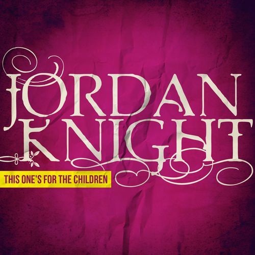 This One's For The Children