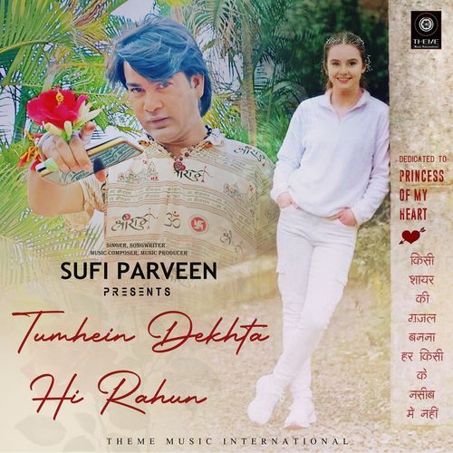Tumhein Dekhta Hi Rahun