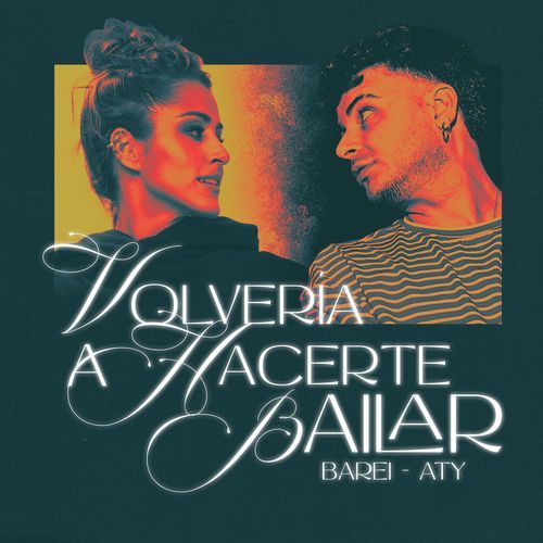 Volvería a Hacerte Bailar