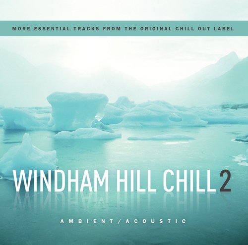 Windham Hill Chill 2