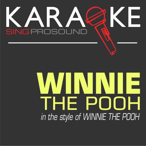 Winnie the Pooh (In the Style of Winnie the Pooh) [Karaoke Instrumental Version]