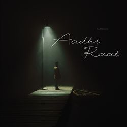 Aadhi Raat