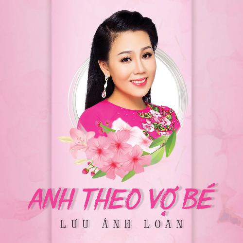 Anh Theo Vợ Bé