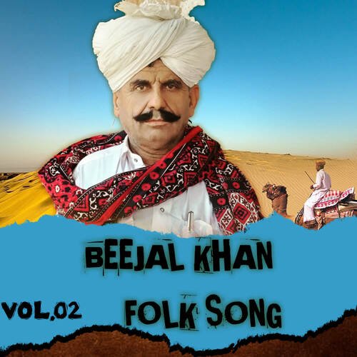 Beejal Khan Folk Song Vol.2