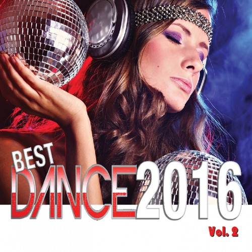 Best Dance 2016, Vol. 2