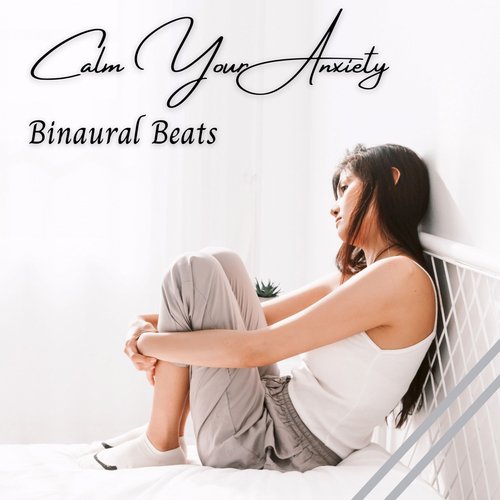 Binaural Beats: Calm Your Anxiety