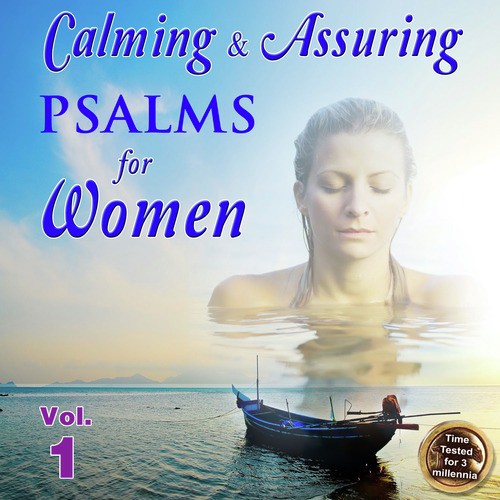Calming & Assuring Psalms for Women, Vol. 1