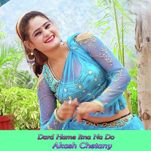 Dard Hame Itna Na Do