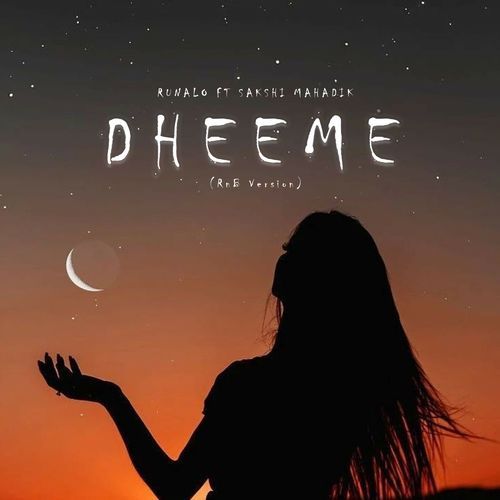 Dheeme (RnB Version)