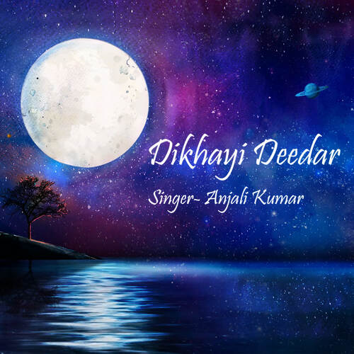 Dikhayi Deedar