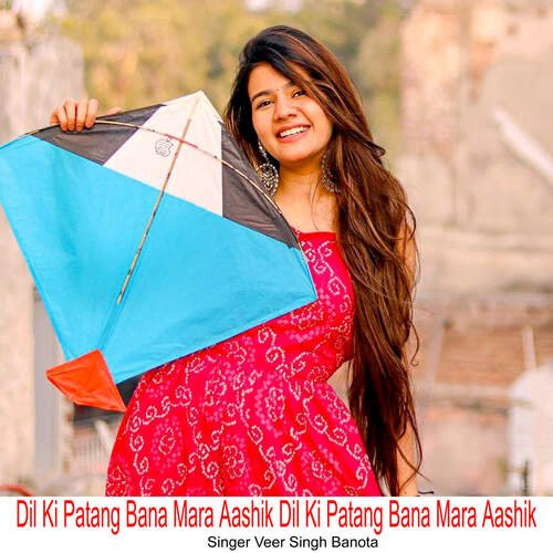 Dil Ki Patang Bana Mara Aashik