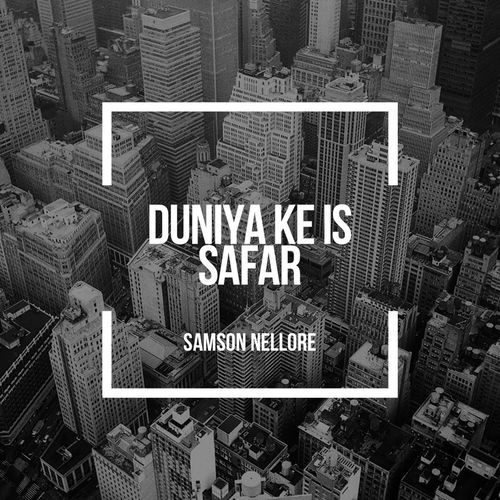 Duniya Ke Is Safar