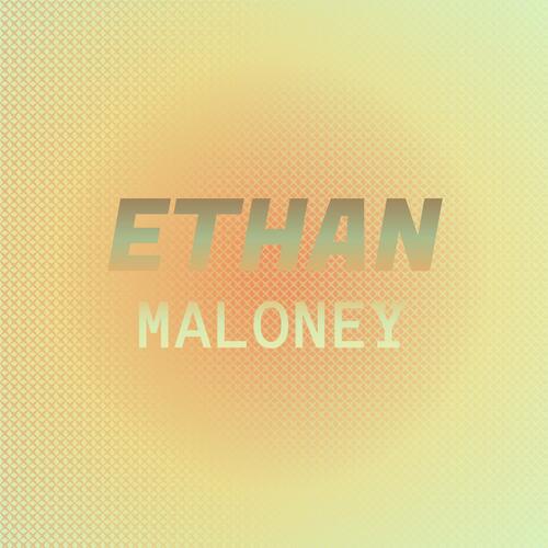Ethan Maloney cover art