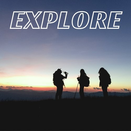 Explore