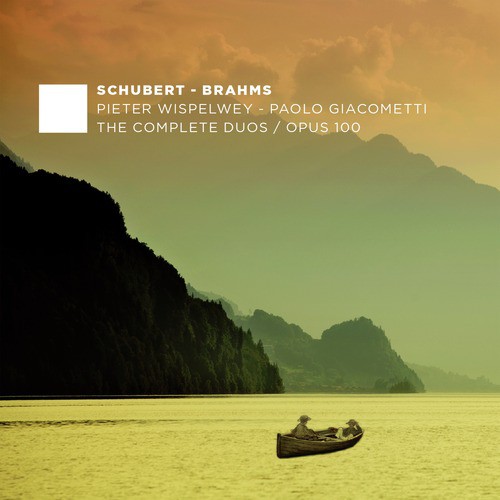 F. Schubert, J. Brahms: The Complete Duos - Opus 100