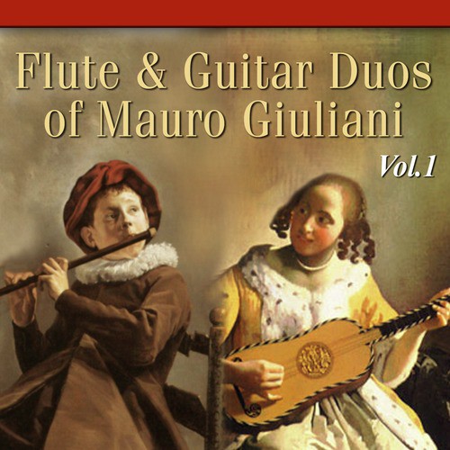 Flute &amp; Guitar Duos Of Mauro Giuliani Volume 1_poster_image