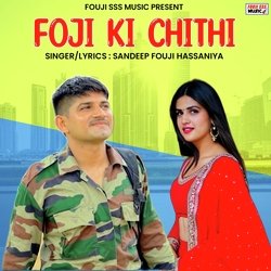 Foji Ki Chithi-OBA7UBlGZFk