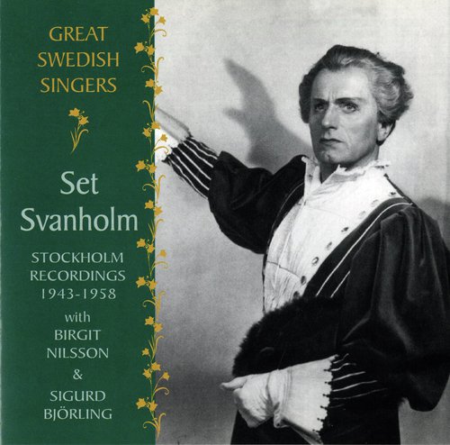 Great Swedish Singers: Set Svanholm (1943-1958)
