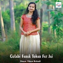 Gulabi Farak Tohar Fat Jai-QVElUxNfcR4