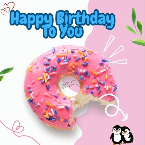 Happy Birthday To You