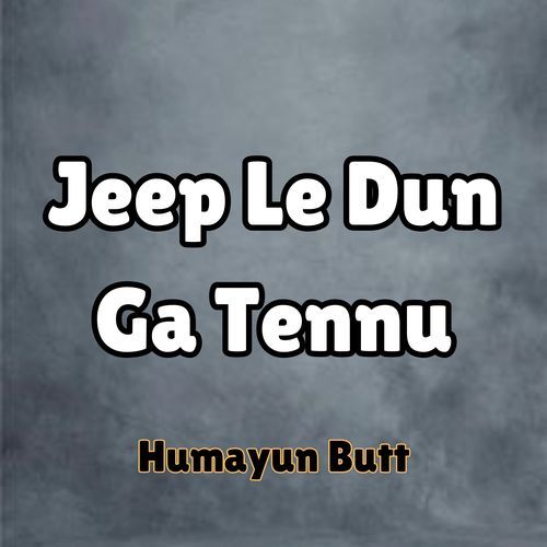 Jeep Le Dun Ga Tennu