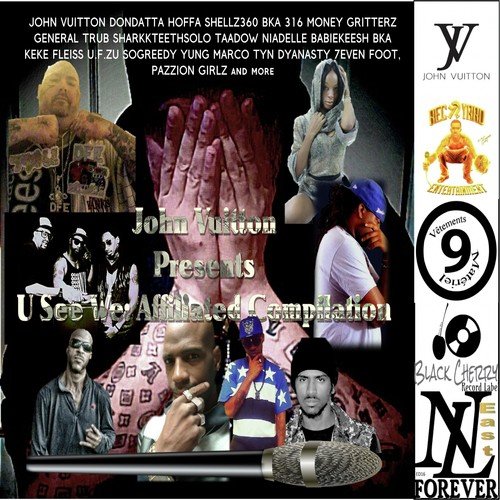 John Vuitton Presents U See We Affiliated Compilation