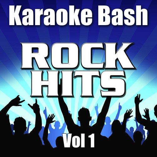 Karaoke Bash: Rock Hits Vol 1