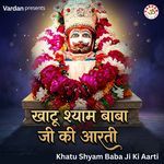 Khatu Shyam Baba Ji Ki Aarti