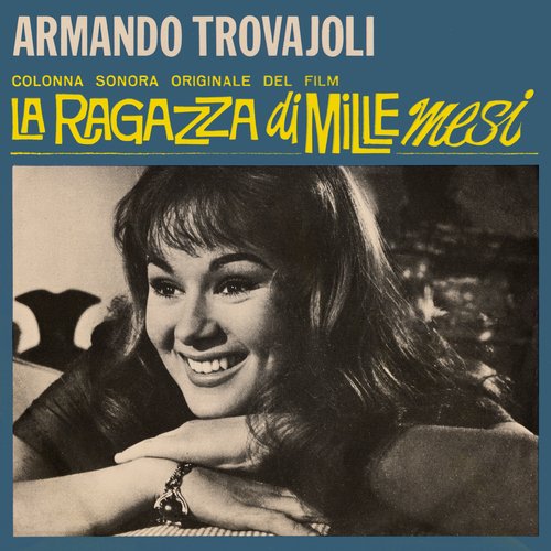 La ragazza di mille mesi (Original Motion Picture Soundtrack / Remastered 2023)