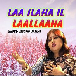 Laa Ilaha Il Laallaaha (Bengali)-PAcGVA4BWUs