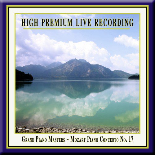 Mozart: Piano Concerto No. 17 in G Major, K. 453 (Live) - EP