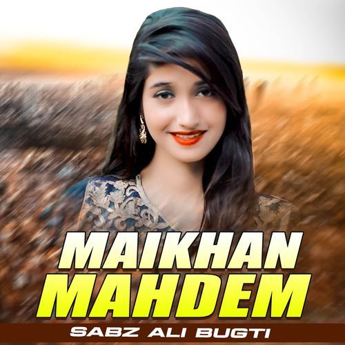 Maikhan Mahdem