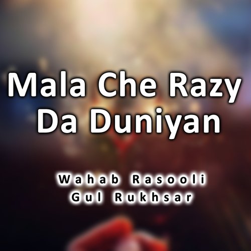 Mala Che Razy Da duniyan