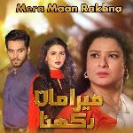 Mera Maan Rakhna