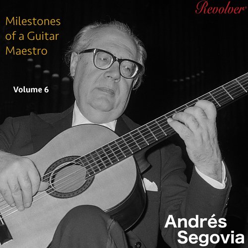 Milestones of a Guitar Maestro Volume 6