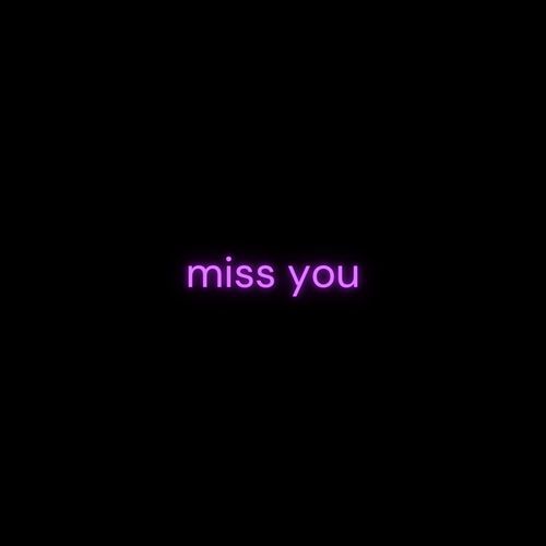 Miss You