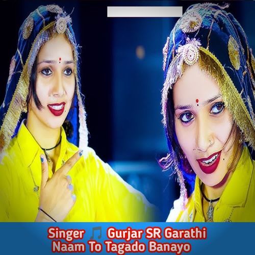 Naam To Tagado Banayo